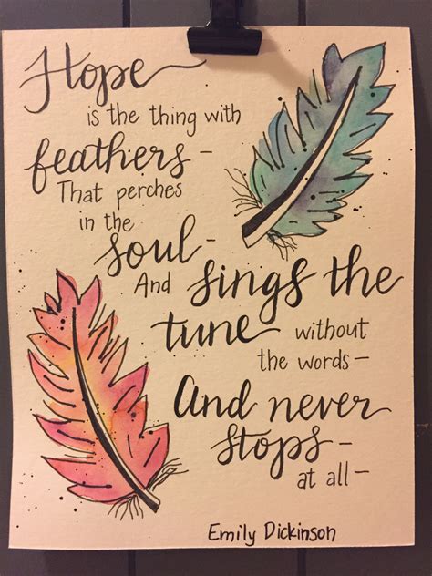 Hope is the thing with feathers. Emily Dickinson Watercolor feathers ...