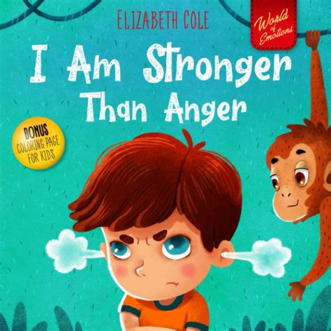 Buy I Am Stronger Than Anger: Picture Book About Anger Management And ...