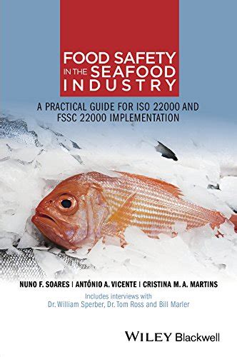 Buy Food Safety in the Seafood Industry: A Practical Guide for ISO ...