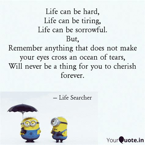 Life can be hard, Life ca... | Quotes & Writings by Rishikesh Mahanta ...