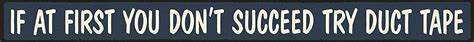 If At First You Don't Succeed - Skinny Wooden Sign by My Word! : Amazon ...