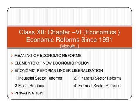 202009 01-XII-Economics-Economic Reforms-1 of 2-Handout - MEANING OF ...