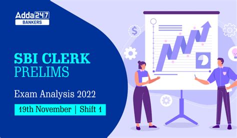 SBI Clerk Exam Analysis 2022 19th November, Shift 1, Exam Review
