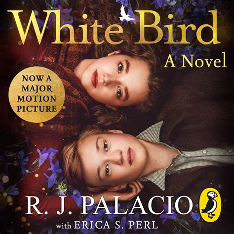 White Bird: A Wonder Story by R J Palacio | Goodreads