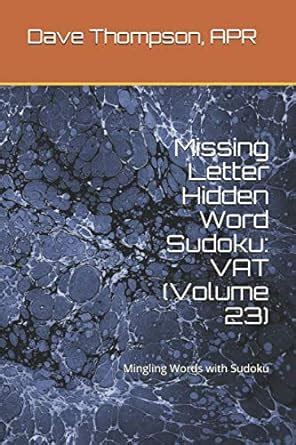 Buy Missing Letter Hidden Word Sudoku: VAT (Volume 23): Mingling Words ...