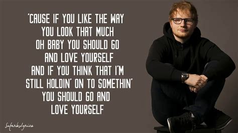 Ed Sheeran Love Yourself Lyrics - YouTube