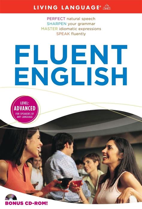 Fluent English: Level: Advanced (ESL) : Living Language: Amazon.in: Books