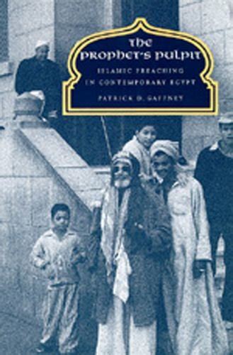 Buy The Prophet′s Pulpit – Islamic Preaching in Contemporary Egypt: 20 ...