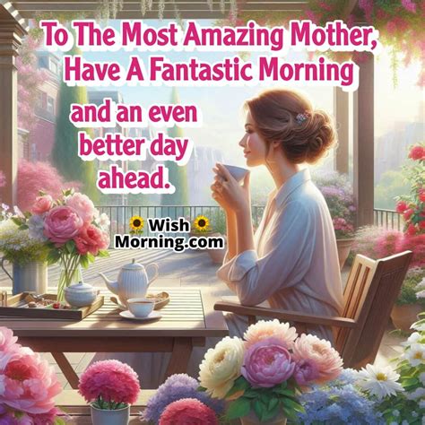 Good Morning Wishes for Mother with Love and Blessings - Wish Morning