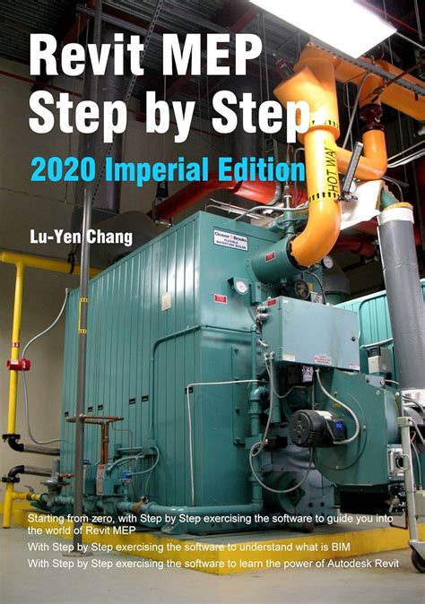 Revit MEP Step by Step 2020 Imperial Edition eBook : Chang, Lu-Yen ...