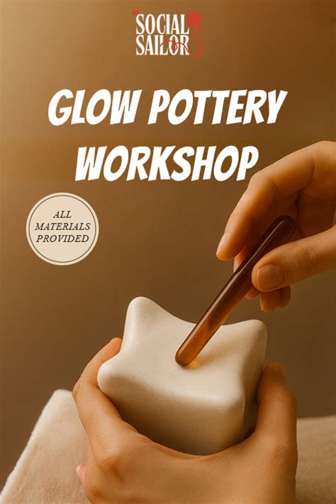 Glow Pottery – SOCIAL SAILOR ENTERTAINMENT LLP