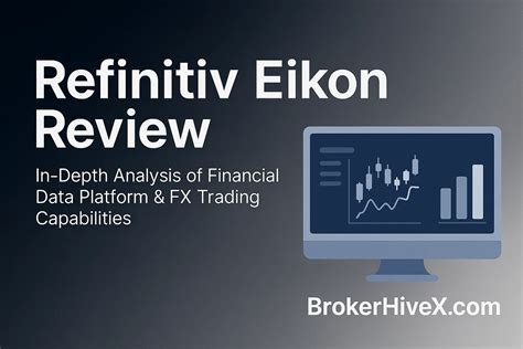 Refinitiv Eikon Review | How is Refinitiv? A Complete Analysis of Market Data, FX Liquidity, and ...