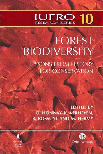 IUFRO - Research Series 10 - Forest Biodiversity - Lessons from History ...