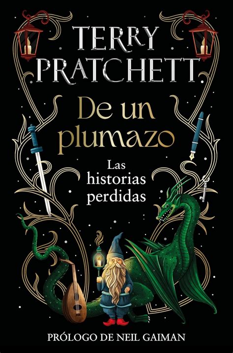 De un plumazo / A Stroke of the Pen: Las historias perdidas / The Lost ...