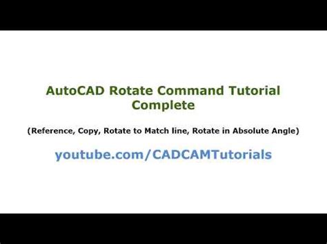 AutoCAD Rotate Command Tutorial Complete - Reference Angle; to Match ...