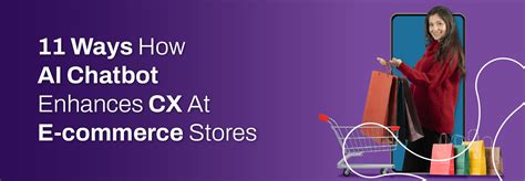 11 Ways How AI Chatbot Enhances CX At E-commerce Stores | Exotel