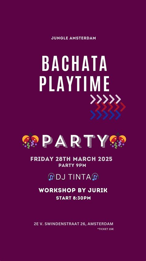 Bachata PlayTime Party, Jungle Amsterdam, 28 March to 29 March | AllEvents