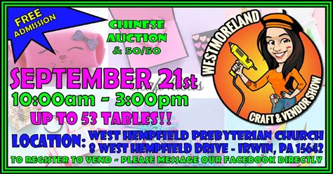 Westmoreland Craft & Vendor Show - September 21st, 2024, 8 West ...