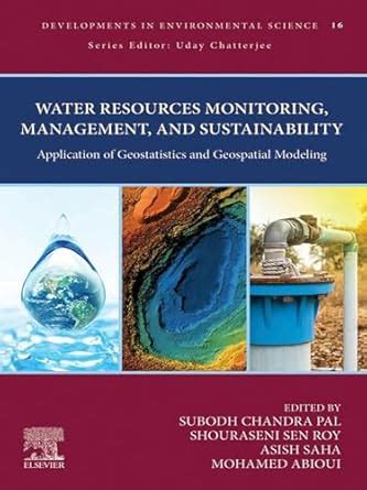 Water Resources Monitoring, Management, and Sustainability: Application ...