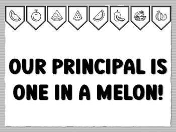 OUR PRINCIPAL IS ONE IN A MELON! Melon Bulletin Board Kit school ...
