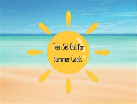 Teen - Set Out for Summer Goals, Chickasaw Branch Library, Orlando, 12 ...