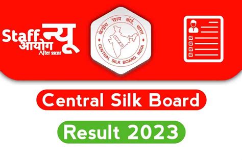 Central Silk Board Result 2023, Download Now, Scorecard, Merit List ...