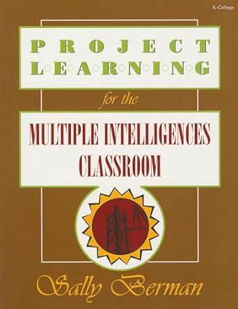 Buy Project Learning for the Multiple Intelligences Classroom Book ...