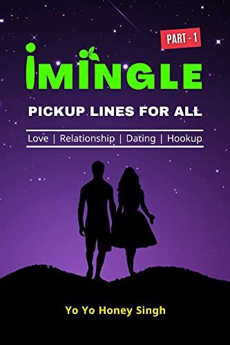 iMingle: Pickup Lines for All eBook : Honey Singh, Yo Yo: Amazon.in ...