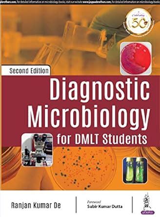Buy DIAGNOSTIC MICROBIOLOGY FOR DMLT STUDENTS Book Online at Low Prices ...