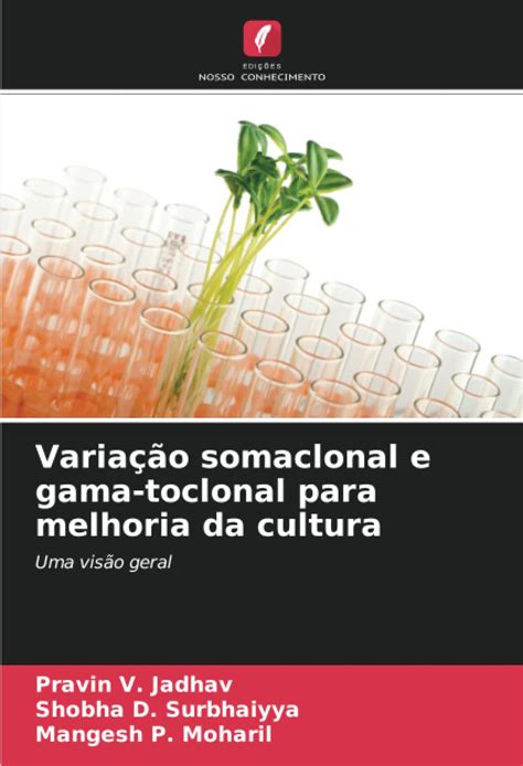 Buy Variação somaclonal e gama-toclonal para melhoria da cultura Book ...