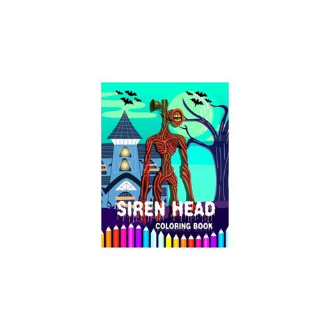 Buy Siren Head Coloring Book: Horror Lover coloring book perfect for ...