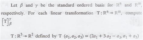 The Matrix Representation of a Linear Transformationn