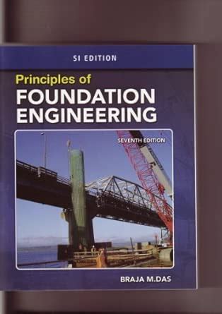 Buy Principles of Foundation Engineering, Adapted International Edition ...