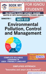 IGNOU MEV 015 Environmental Pollution, Control and Management Study ...