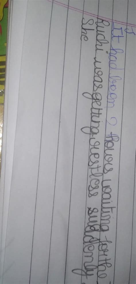 it had been 2 hour waiting for the train. ruhi was getting restless ...