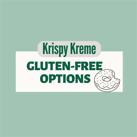 Krispy Kreme Gluten Free Menu Guide 2025