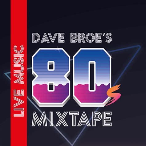 Dave Broes 80s Mixtape LIVE MUSIC, Southport Market , 29 April 2023 ...