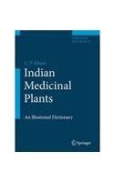 Buy INDIAN MEDICINAL PLANTS: AN ILLUSTRATED DICTIONARY Book Online at ...