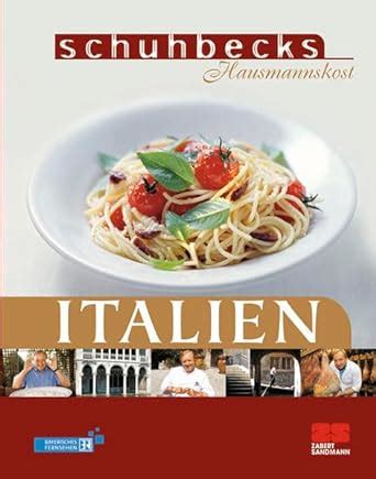 Amazon.in: Buy Neue Hausmannskost Italien Book Online at Low Prices in ...