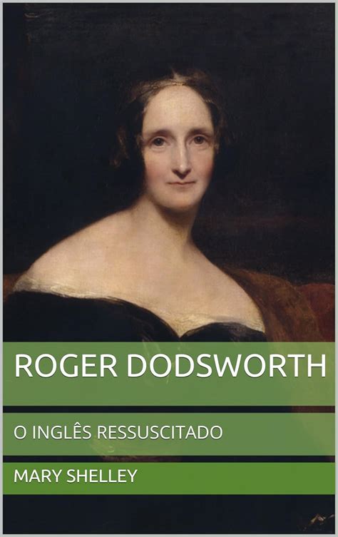 Roger Dodsworth: O Inglês Ressuscitado (Portuguese Edition) eBook ...