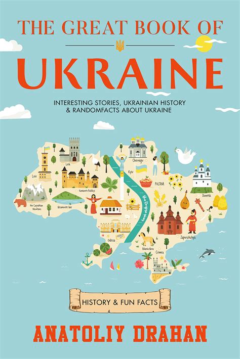 The Great Book of Ukraine: Interesting Stories, Ukrainian History ...