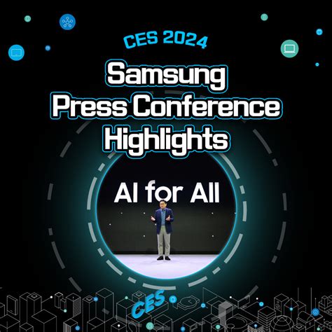[CES 2024] Key Highlights from Samsung’s Press Conference – Samsung ...