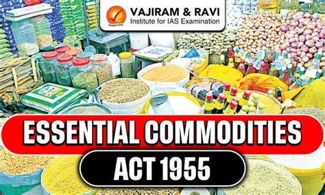 Essential Commodities Act 1955, Provisions, Amendment, Recent Aspects