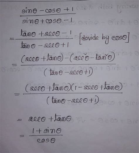 prove that (sin theta- cos theta+1)/(sin theta +cos theta-1)=(1+sin ...