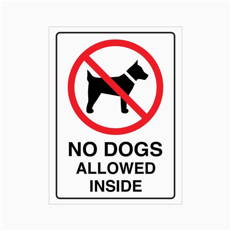 NO DOGS ALLOWED INSIDE SIGN – Get signs