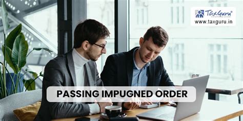 Reply filed by Assessee be taken into consideration while passing ...