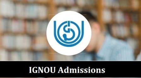 IGNOU Admissions 2021 Notification - Apply Online @ignouadmission ...