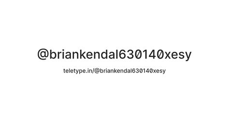@briankendal630140xesy — Teletype