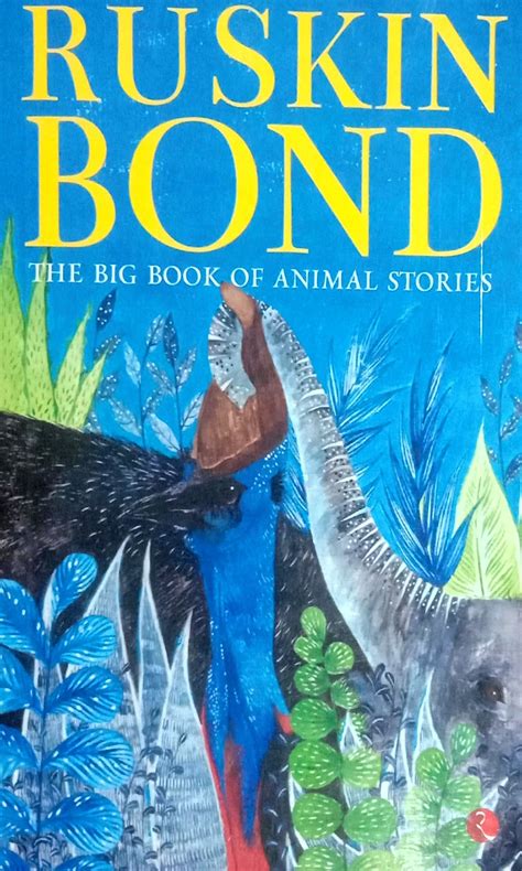 RUSKIN BOND - THE BIG BOOK OF ANIMAL STORIES | Rupa Publication's ...