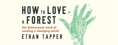 Be Informed-How to Love a Forest with author Ethan Tapper, Fenimore Art ...